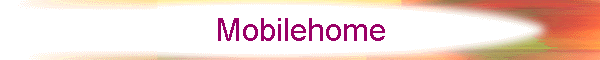 Mobilehome